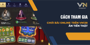 16. Cach Choi Bai Kiem Tien Tu Game Danh Bai Online An Tien That Tren Dien Thoai