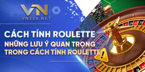 2. Cach Tinh Roulette