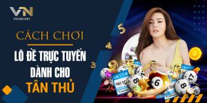 5. Cach Choi Lo De Truc Tuyen Danh Cho Tan Thu 1