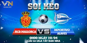 10. Soi Keo RCD Mallorca Vs Deportivo Alaves