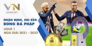 16. Nhan Dinh Soi Keo Bong Da Phap Ligue 1 Mua Giai 2021 2022 min