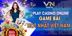 Play casino online Game bai hot nhat Viet Nam