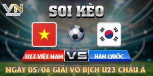 Soi Keo U23 Viet Nam Vs U23 Han Quoc Ngay 05 06 Giai Vo Dich U23 Chau A