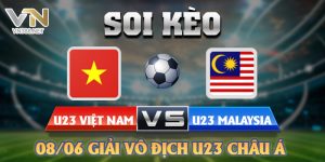 Soi Keo U23 Viet Nam Vs U23 Malaysia 08 06 Giai Vo Dich U23 Chau A