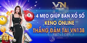 4 Meo Giup Ban Xo So Keno Online Thang Dam Tai VN138